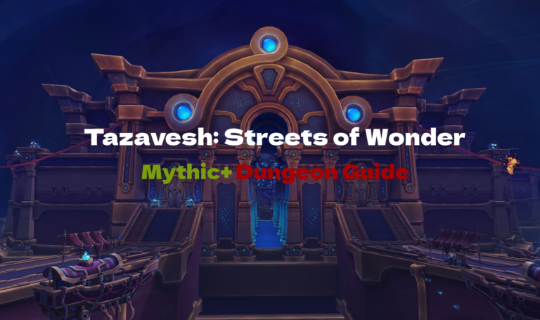 Tazavesh Streets of Wonder Guide