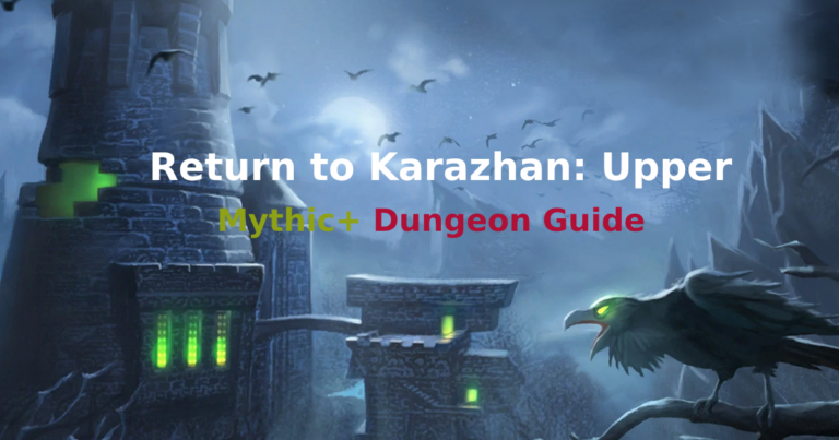 return to karazhan upper guide